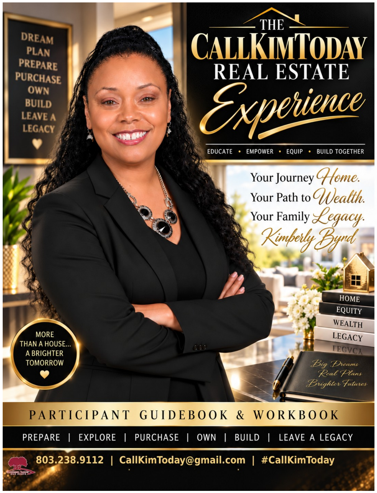 Cover of TheCallKimToday Real Estate Experience by Kimberly Byrd